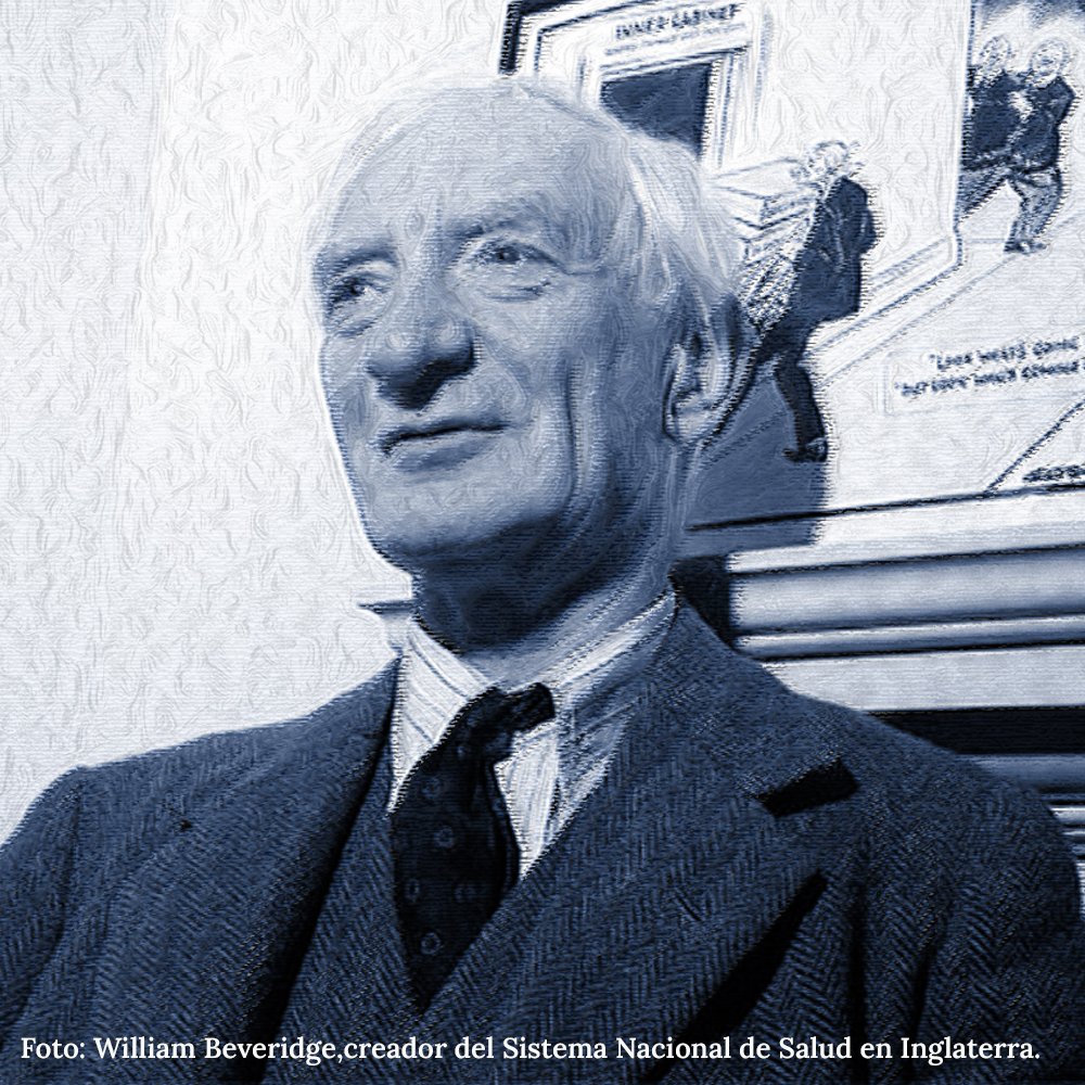 William Beveridge,creador del Sistema Nacional de Salud en Inglaterra
