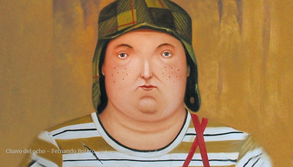Chavo del ocho - Fernando Botero